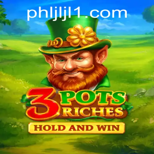 Discover the Thrills of 3potsRiches: An Engaging Adventure with JLJL1